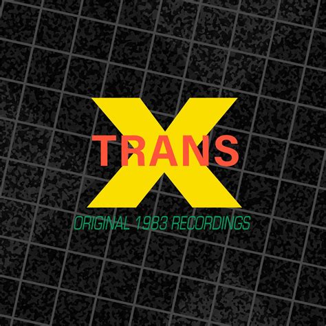 The Trans X